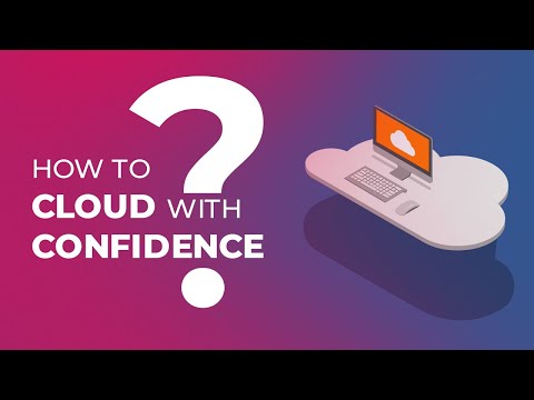 How to Cloud with Confidence? - YouTube