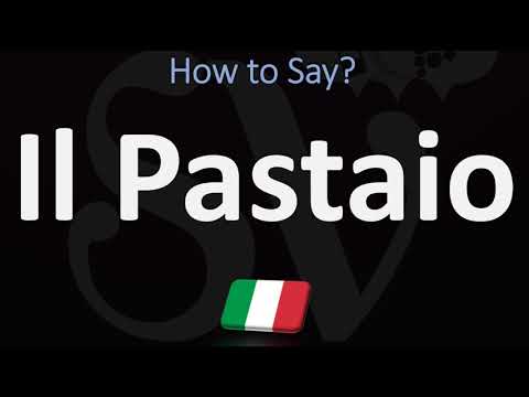 How to Pronounce Il Pastaio?
