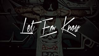 Kid Ink x Natalie La Rose Type Beat - &quot;Let Em Know&quot; (Prod.By A-ProBeats &amp; BD Beatz)