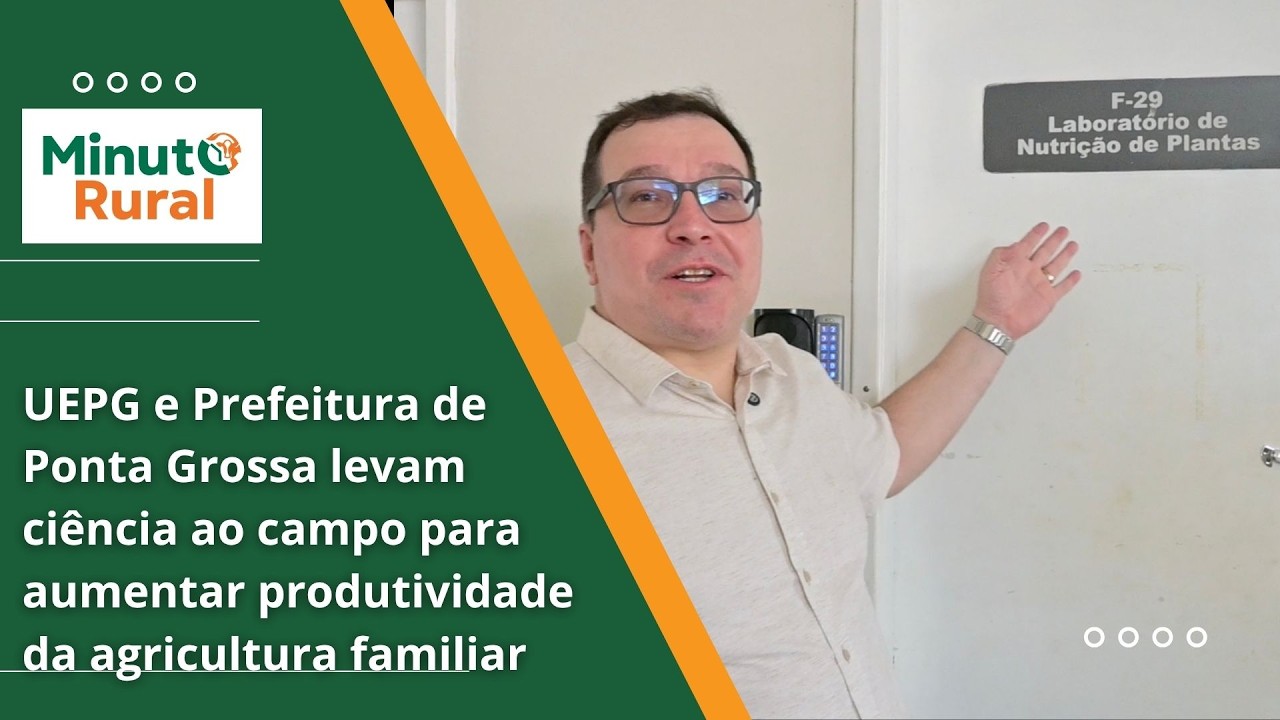 UEPG e Prefeitura levam ciência ao campo para aumentar produtividade da agricultura familiar