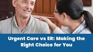 Pioneer Physicians Urgent Care | Urgent Care vs ER  Making the Right Choice for You