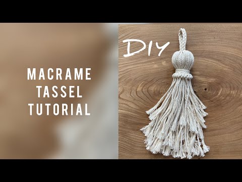 Macrame Tassel DIY