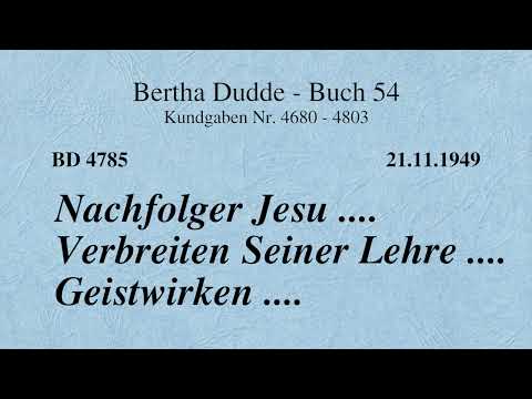 BD 4785 - NACHFOLGER JESU .... VERBREITEN SEINER LEHRE .... GEISTWIRKEN ....