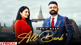 All Bamb (Lyrical)  Amrit Maan Ft Gurlej Akhtar &a