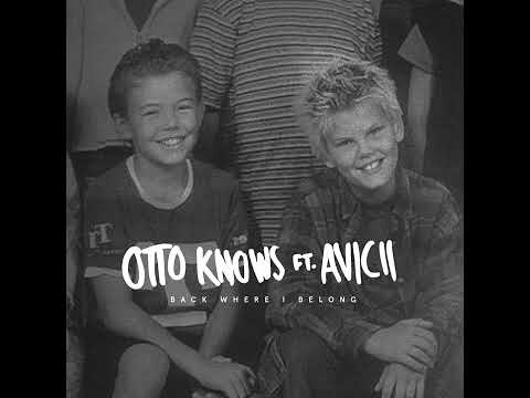 Otto Knows & Avicii - Back Where I Belong (Instrumental)