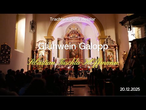 Trachtenkapelle Hesslar - Glühwein Galopp LIVE 2025