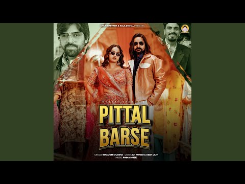 Pittal Barse (feat. Kay D, Kp Kundu, Aarohi Raghav) — watch video