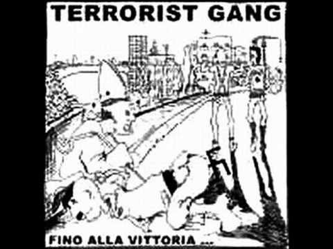 Terrorist Gang - Terrorist Gang