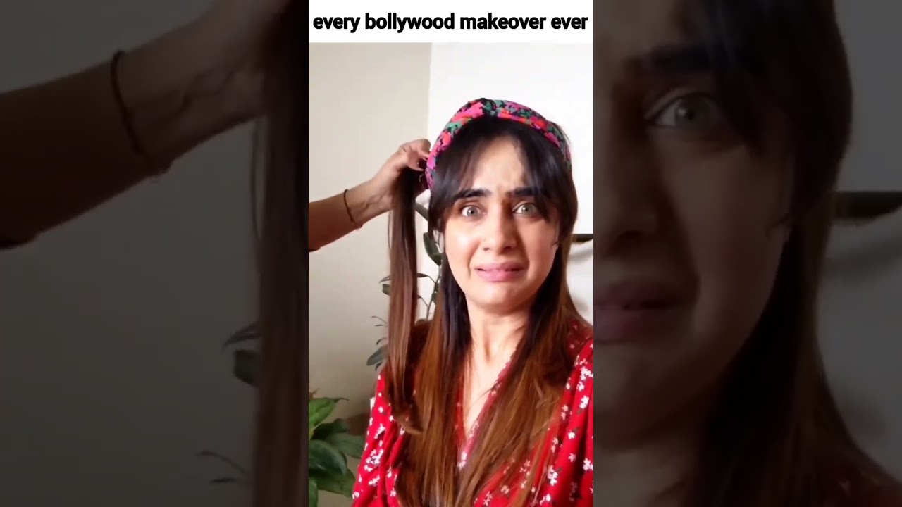 every Bollywood makeover ever