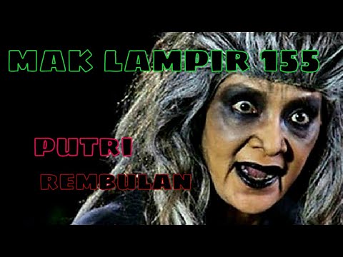 Misteri Gunung Merapi - Mak Lampir Episode 155 [Putri Rembulan]