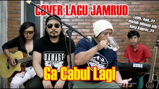Download lagu JAMRUD Ga C4bul Lagi Cover by Anton Gemblung... mp3
