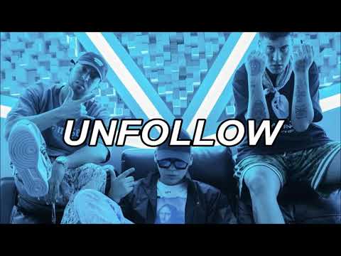 DUKI, Justin Quiles , BIZZARAP - Unfollow (letra oficial)