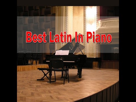 Latin Songs on Piano (Giuseppe Sbernini) | Jazz Piano Music