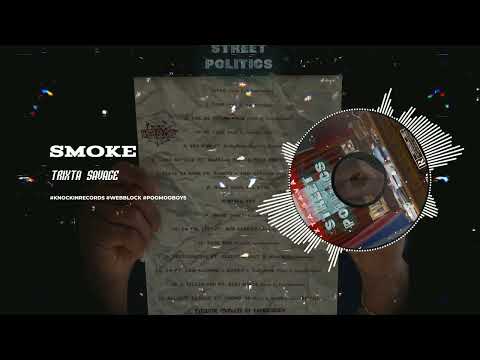 Trixta Savage - Smoke (Prod. by XavvoKnockin) (Official Visualizer)