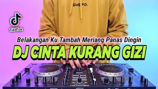 Download lagu DJ BELAKANGAN KU TAMBAH MERIANG - CINTA KURANG GIZI REMIX FULL BASS VIRAL TIKTOK TERBARU 2024 mp3 Download lagu DJ BELAKANGAN KU TAMBAH MERIANG - CINTA KURANG GIZI REMIX FULL BASS VIRAL TIKTOK TERBARU 2024 mp3