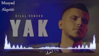 أغنية تركية روعة مترجمة بعنوان ( أحرق ) _ بلال سونسيس | Bilal SONSES - Yak 2018