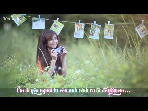 Sinh ra là để yêu em - Vương Anh Tú