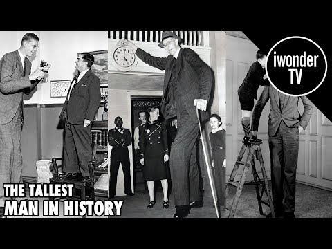 Robert Wadlow - The Tallest Man Ever