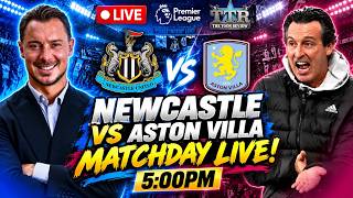 Newcastle United v Aston Villa MATCHDAY LIVE!