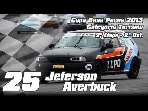 Jeferson Averbuck - 2ª Etapa Copa Bana Pneus 2013 - Cat. Turismo - 2ª Bat.