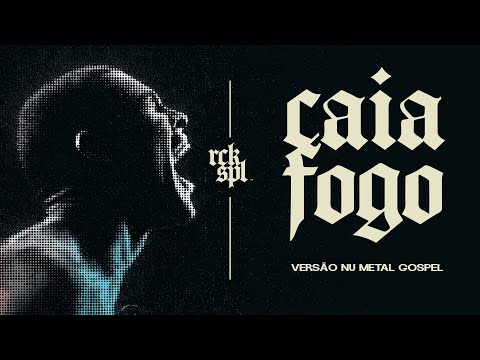 CAIA FOGO (Fernandinho) — Versão Metalcore Cover | Rockspel