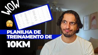 TREINO DE 10KM: Como organizar uma planilha de sucesso