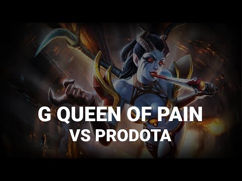 G Queen of Pain vs ProDotA