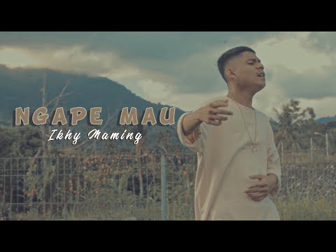 Ngape Mau - Ikhy Maming (Offcial Video)