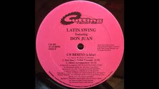 Lating Swing - Un Besito (A Kiss) (Don Juan's Tribal Triumph)