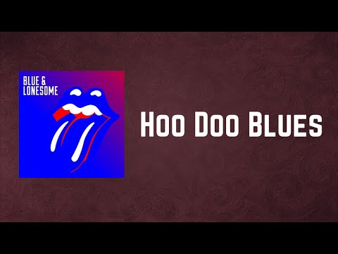 Hoo Doo Blues - The Rolling Stones
