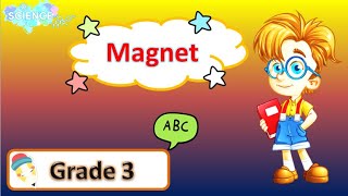 Discover - Grade 3 - Testing Effect of magnets | Theme 4 - Chapter 1 - Lesson 4