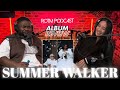 Finally Over It - Summer Walker Reaction | Full Album Review | Loosies 012