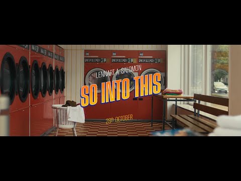 Lennart A. Salomon - So Into This (Official Music Video)