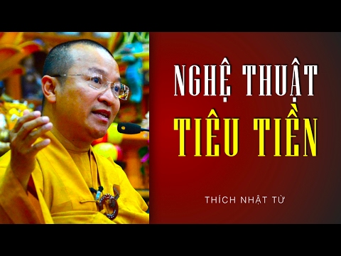 Nghệ thuật tiêu tiền (28/01/2012)