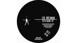Lee Holman - 5.0 (Mattias Fridell Remix) [KAWL]