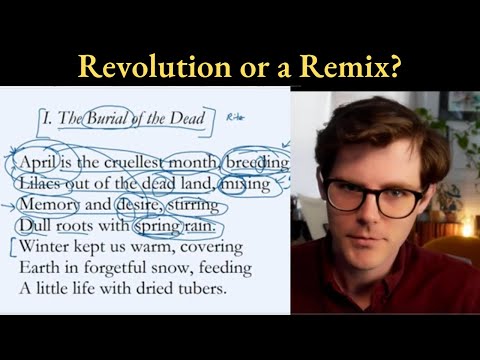 Is Modernism Really New? | Close Reading The Waste Land