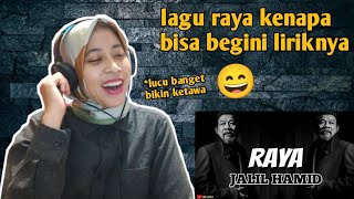 Download lagu JALIL HAMID - RAYA | 🇮🇩 REACTION mp3