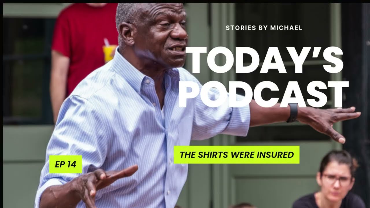 Episode 14 — The Shirts Were Insured — video thumbnail
