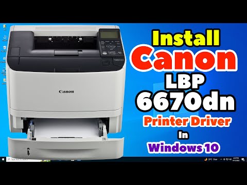 How to Download & Install Canon i-SENSYS LBP6670dn Printer Driver in Windows 10 PC or Laptop
