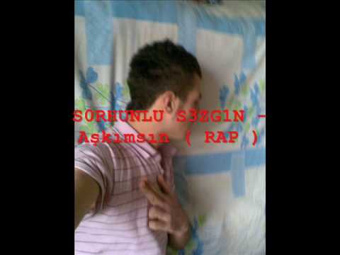 SEZGİN - AŞKIMSIN ( rap 2009 )