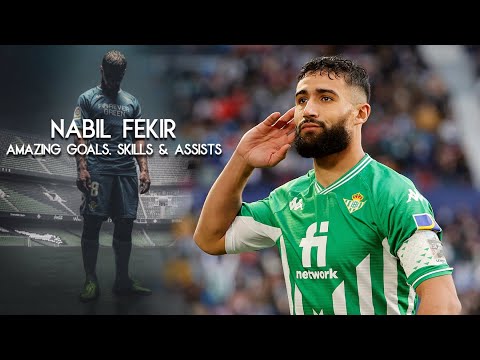 Nabil Fekir El Genio - Amazing Goals, Skills & Assists | Real Betis | HD