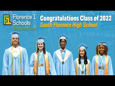 South Florence High School -2022 Graduation