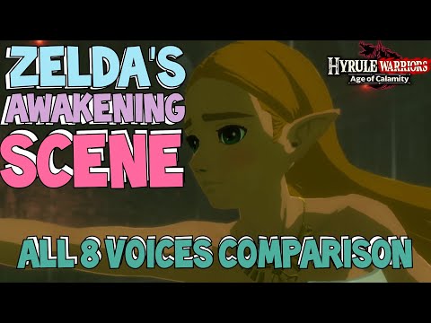 Zelda's Awakening Scene All 8 Voices Comparison - Hyrule Warriors: Age of Calamity