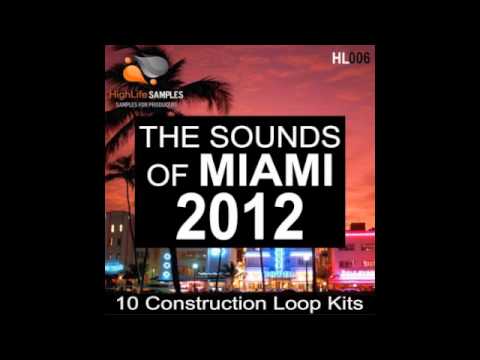 The Sounds of Miami 2012 - House Producer Sample Pack