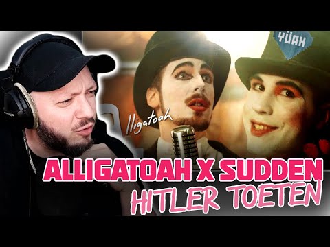 Was für ein krankes Video! Sudden feat. Alligatoah - Hitler töten  - Reaction