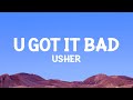 Usher U Got It Bad Lyrics