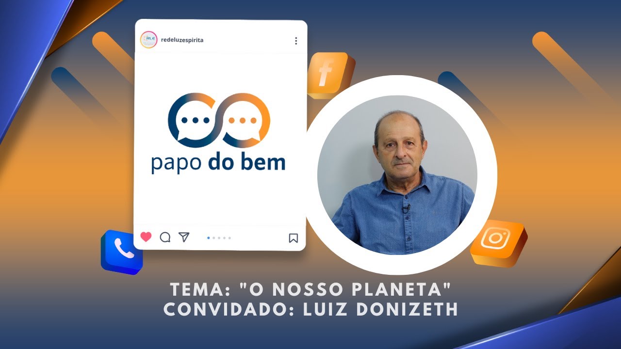  "O Nosso Planeta" com Luiz Donizeth.