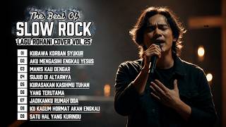 Download lagu KUBAWA KORBAN SYUKUR✝️LAGU ROHANI SLOW ROCK COVER 2026 (VOL 25) mp3 Download lagu KUBAWA KORBAN SYUKUR✝️LAGU ROHANI SLOW ROCK COVER 2026 (VOL 25) mp3