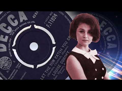 DON'T LET THE SUN CATCH YOU CRYING LOUISE CORDET DES