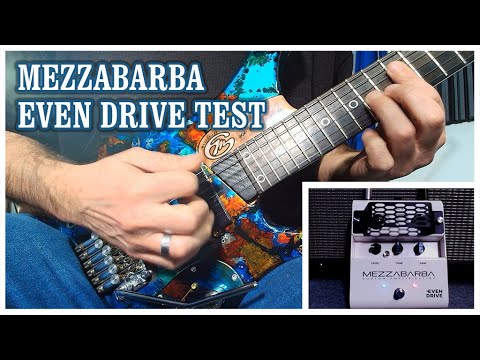 Mezzabarba Even Drive Test - Marconi Lab Ego Guitar Hyper 6